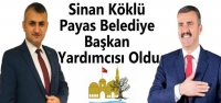 Sinan Köklü Payas Belediye Başkan Yardımcısı Oldu