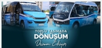 Toplu Taşımada Dönüşüm Devam Ediyor