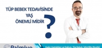 Tüp Bebek Tedavisinde Yaş Önemli Midir?