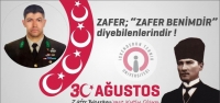 Zafer; 'Zafer Benimdir” Diyebilenlerindir!