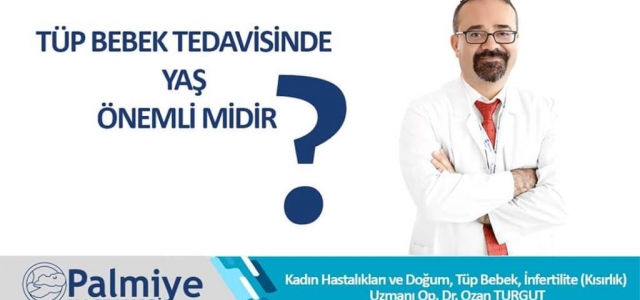 Tüp Bebek Tedavisinde Yaş Önemli Midir?