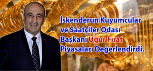 Uğur Fırat Piyasaları Değerlendirdi