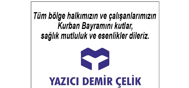 Yazıcı Demir Çelik'ten Bayram Mesajı