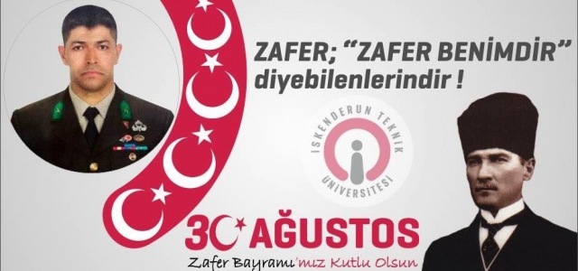 Zafer; 'Zafer Benimdir” Diyebilenlerindir!