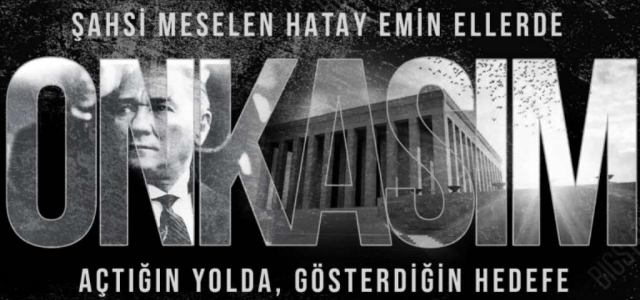 Başkan Savaş'ın 10 Kasım Atatürk'ü Anma Günü Mesajı