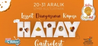 Hatay Gastrofest İle İzmir'e Damga Vuracak