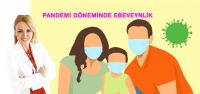 Pandemi Döneminde Ebeveynlik