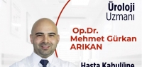 Üroloji Uzmanı Op. Dr. Mehmet Gürkan Arıkan Gelişim'de